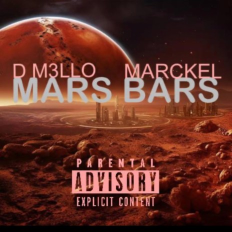 Mars Bars ft. D M3LLO | Boomplay Music