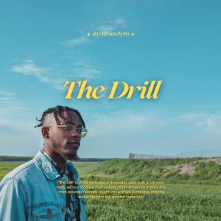 The Drill lyrics | Boomplay Music