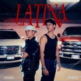 LATINA ft. Jeorge lyrics | Boomplay Music