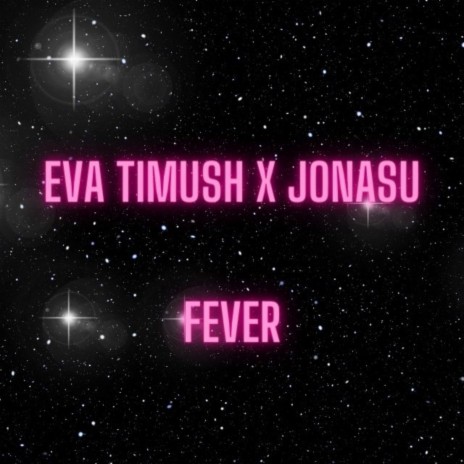 Fever ft. Jonasu | Boomplay Music