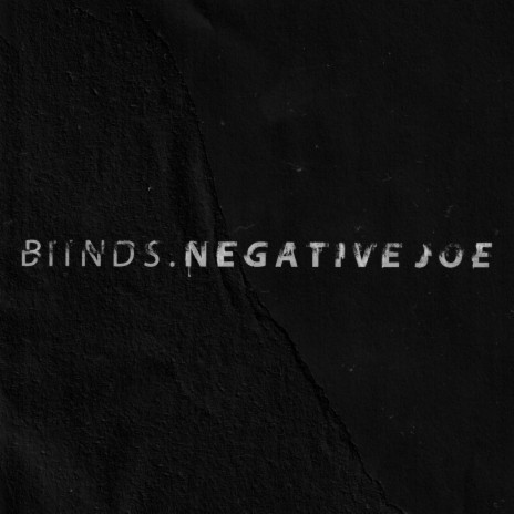 Negative Joe