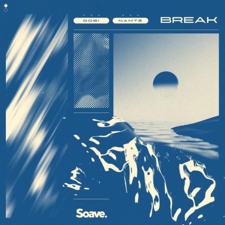 Break ft. Namt&eacute; | Boomplay Music