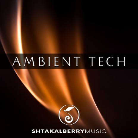 Tech (Ambient Tech) | Boomplay Music