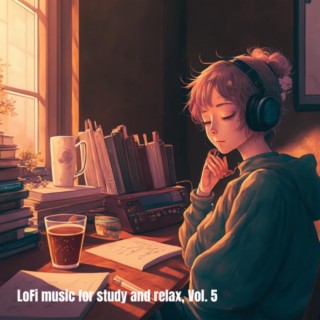 LoFi music for study and relax, Vol. 5