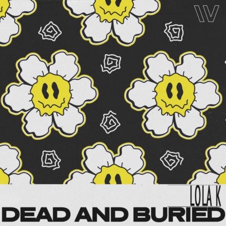 Dead And Buried (Original Mix) | Boomplay Music