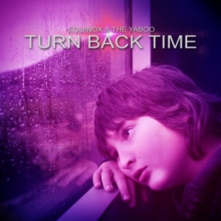 Turn Back Time