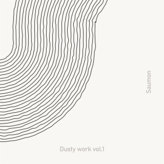 Dusty Work, Vol.1