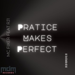 Pratice Makes Perfect