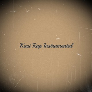 Kasi Rap Instrumental