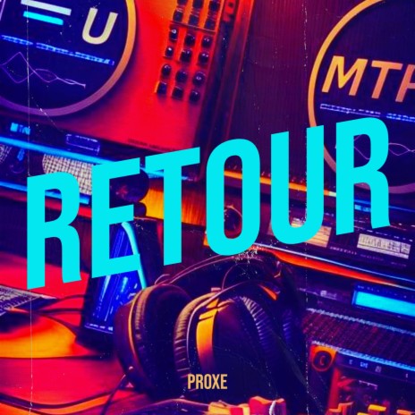 RETOUR | Boomplay Music