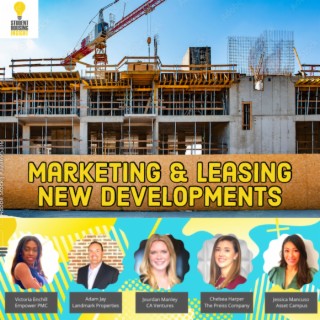 Marketing & Leasing New Developments in Student Housing - SHI611