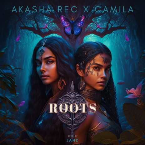 Roots ft. Camila | Boomplay Music