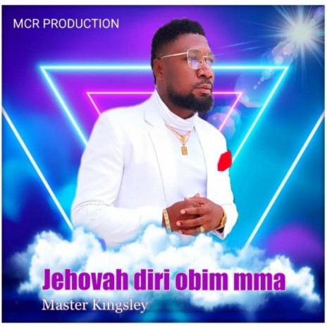 Jehovah Diri Obim Mma | Boomplay Music