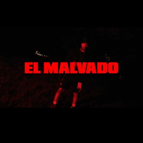 el malvado