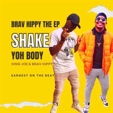 Shake Yoh Body ft. King Joe | Boomplay Music