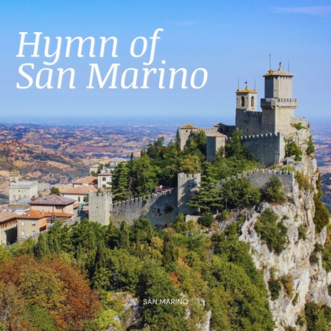 Hymn of San Marino | Boomplay Music