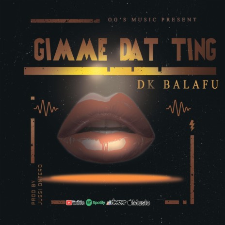 Gimme dat ting | Boomplay Music