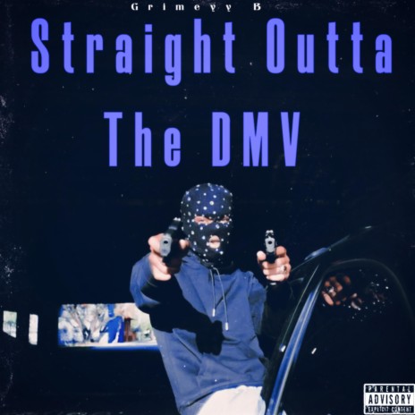 Straight Outta The DMV | Boomplay Music