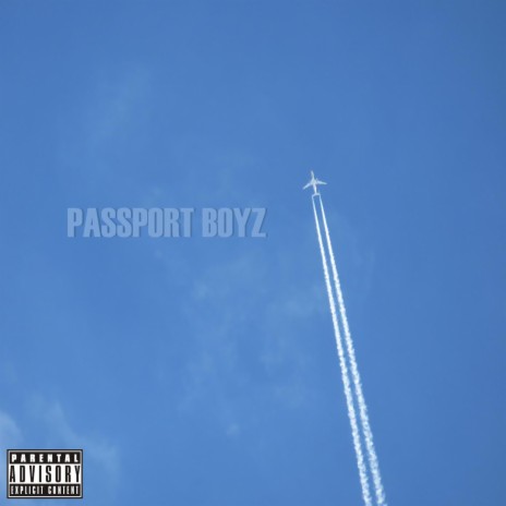 Passport Boyz (Radio Edit) | Boomplay Music