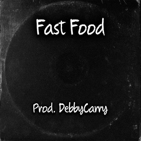 Fast Food | Boomplay Music