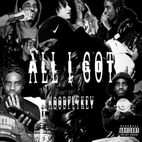 All I Got | Boomplay Music