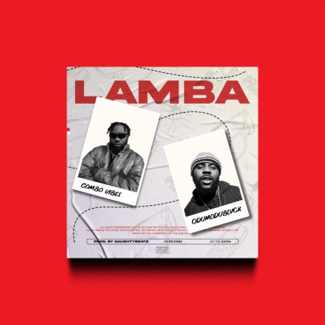 LAMBA ft. ODUMODUBLVCK | Boomplay Music