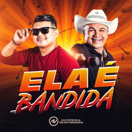 Ela É Bandida | Boomplay Music