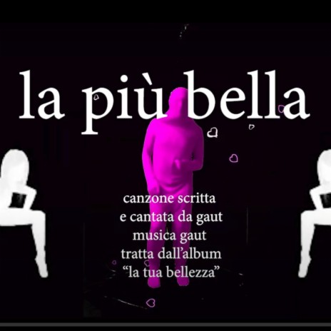 la più bella