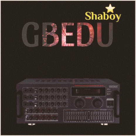 Gbedu | Boomplay Music