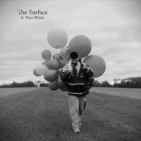The Surface ft. Matt Wilde | Boomplay Music