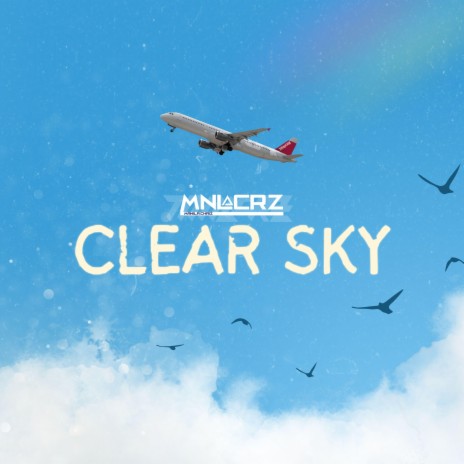 Clear Sky | Boomplay Music