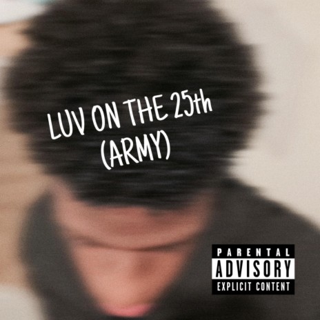 luv on the 25th (army)