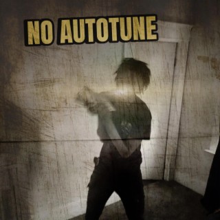 No Autotune