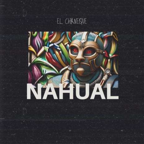 Nahual | Boomplay Music