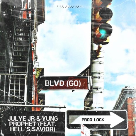 BLVD (Go) (Radio Edit) ft. Yung Prophet & Hell's Savior | Boomplay Music