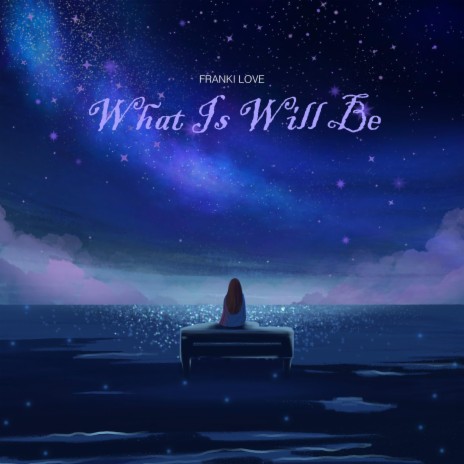 What Is Will Be | Boomplay Music