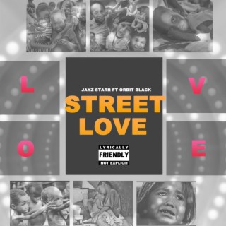 Street Love