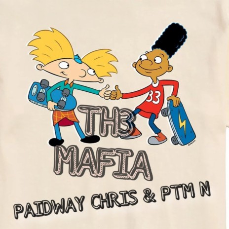 THE MAFIA ft. PAIDWAY CHRIS | Boomplay Music