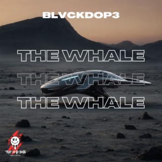 THE WHALE - TECHNO