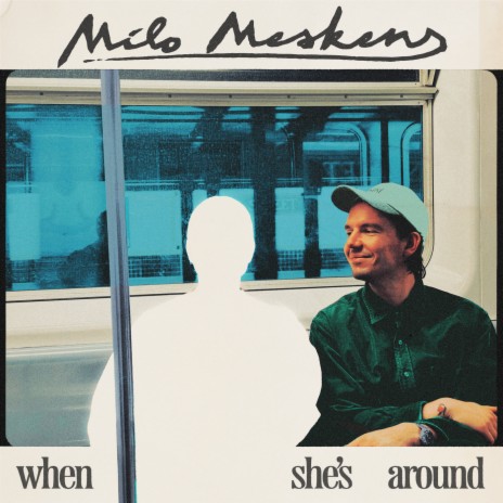 When She’s Around | Boomplay Music