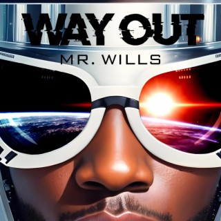 Way Out lyrics | Boomplay Music