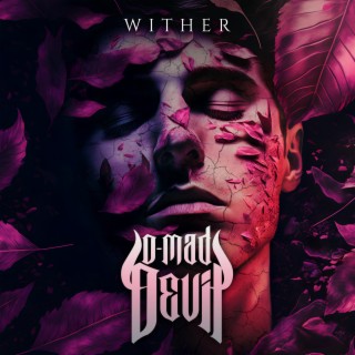 Wither lyrics | Boomplay Music