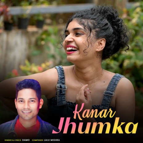 Kanar Jhumka | Boomplay Music