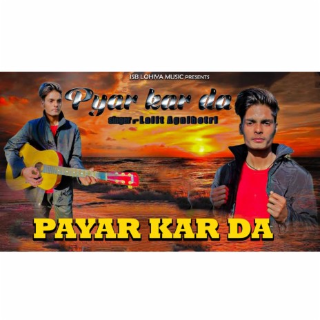 Payar Kar Daa | Boomplay Music