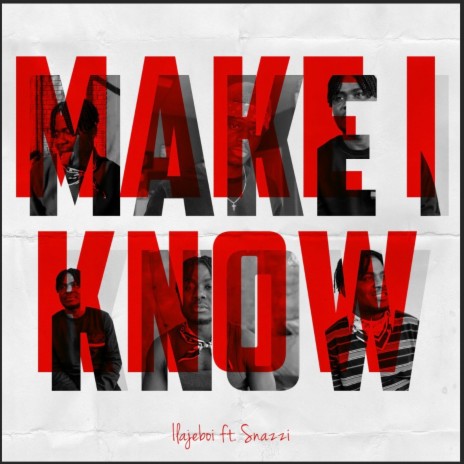 Make I know (Beat Version) ft. Snazzee | Boomplay Music