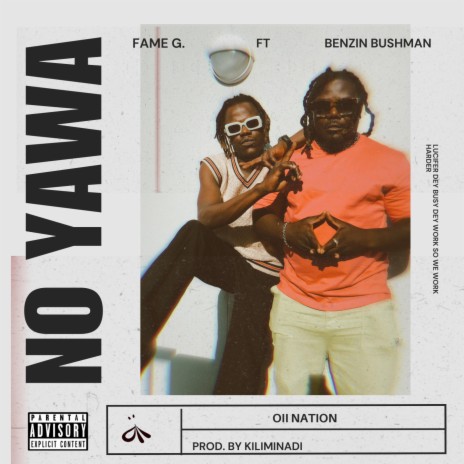 No Yawa ft. Benzin Bushman | Boomplay Music