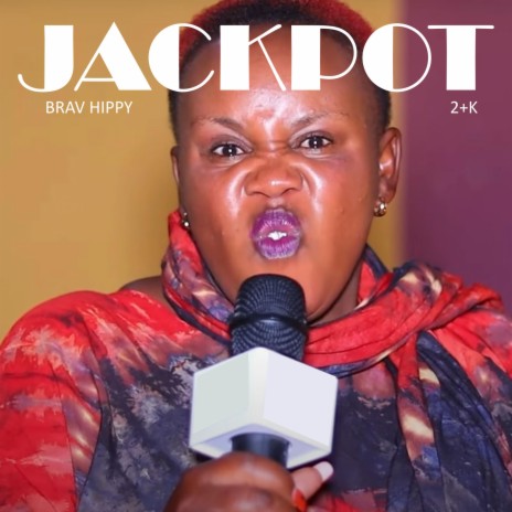 Jackpot ft. 2 + K | Boomplay Music