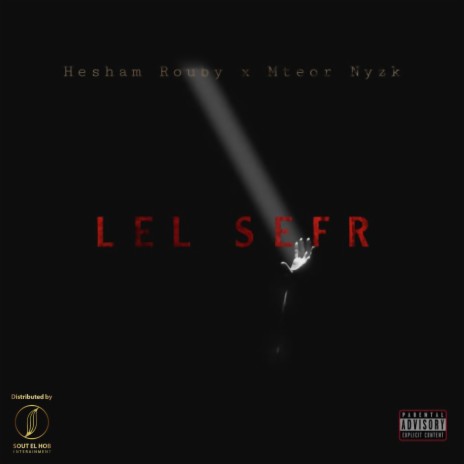 Lel Sefr ft. Mteor Nyzk | Boomplay Music