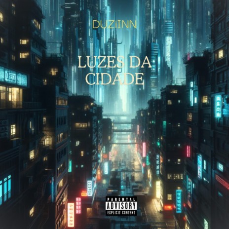 Luzes da cidade | Boomplay Music