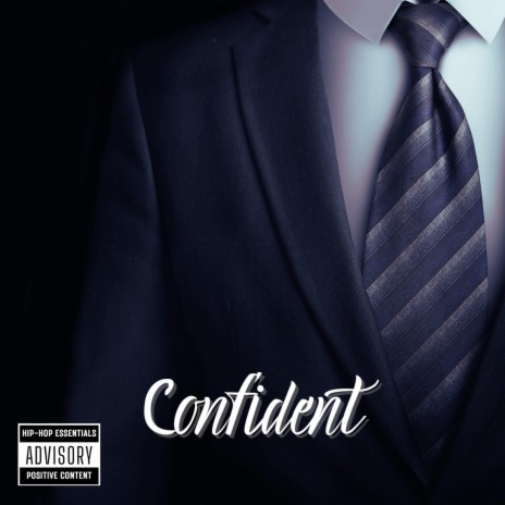 Confident | Boomplay Music